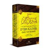 L'Authentique de l'Exégèse D'Ibn Kathîr (Sahîh Tafsîr Ibn Kathîr)
